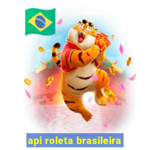 api roleta brasileira